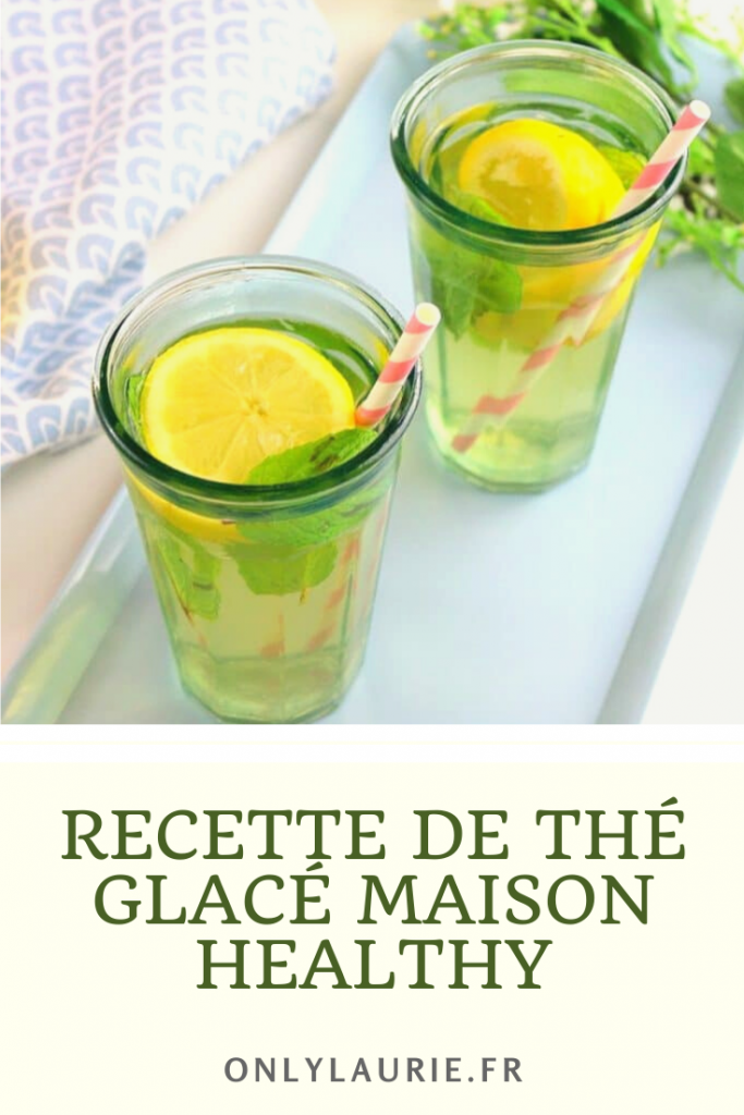 Thé glacé maison recette visuel