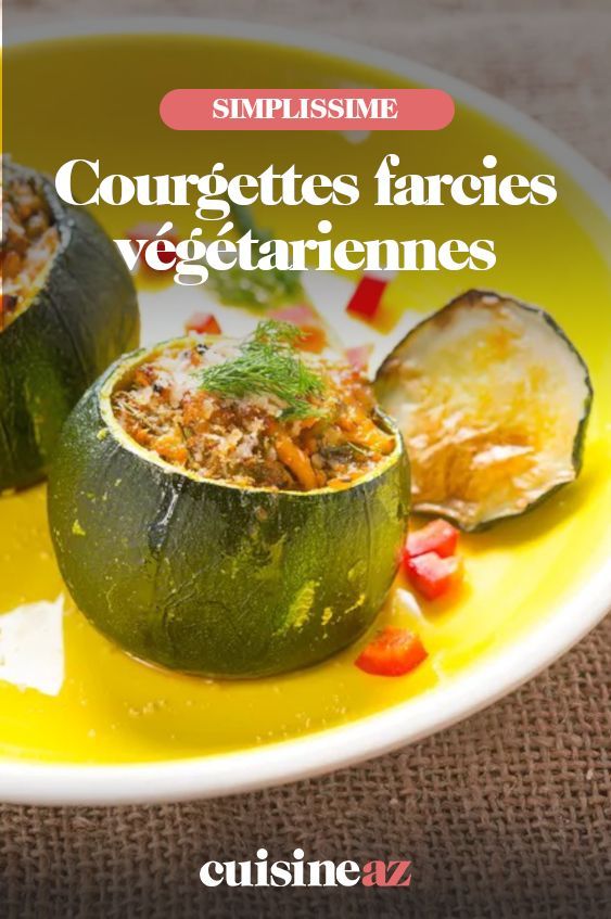 recette végétarienne courgette farcie