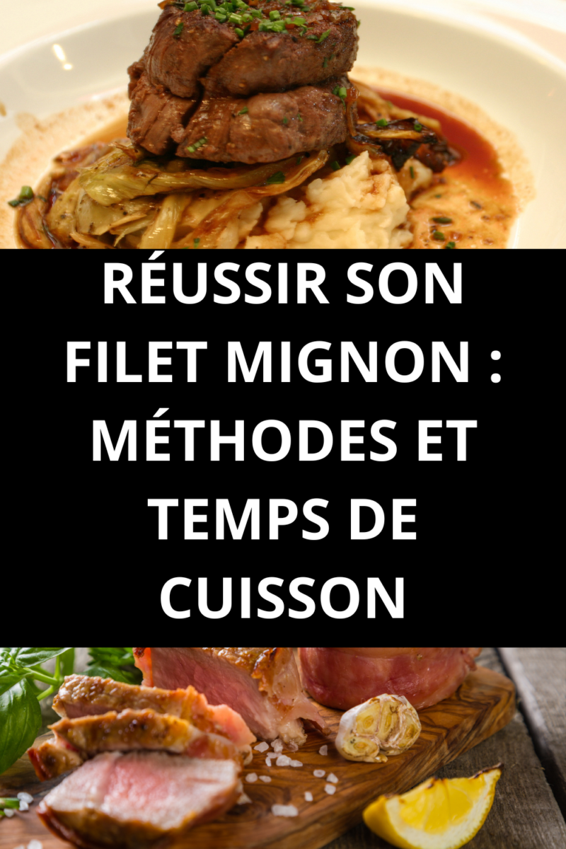 Filet mignon four recette