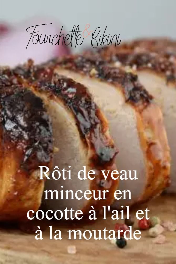Temps cuisson rôti de veau