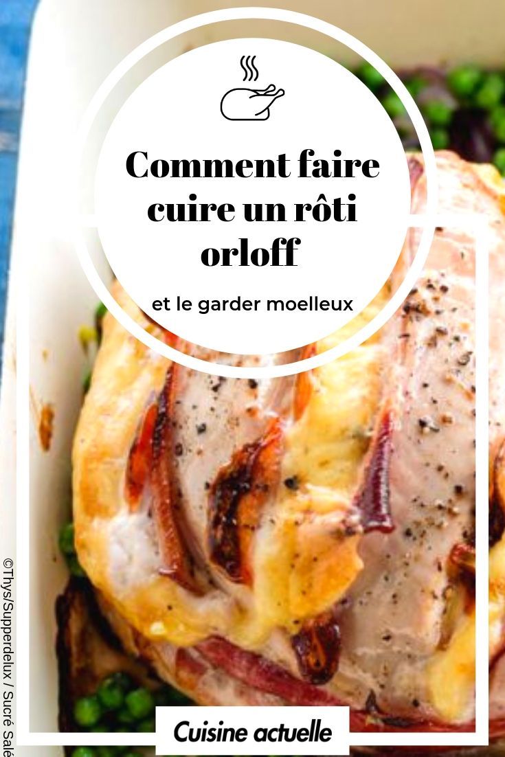 Durée cuisson rouelle four